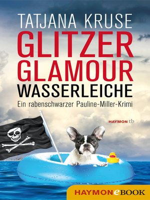 cover image of Glitzer, Glamour, Wasserleiche